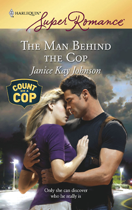 Title details for The Man Behind the Cop by Janice Kay Johnson - Available